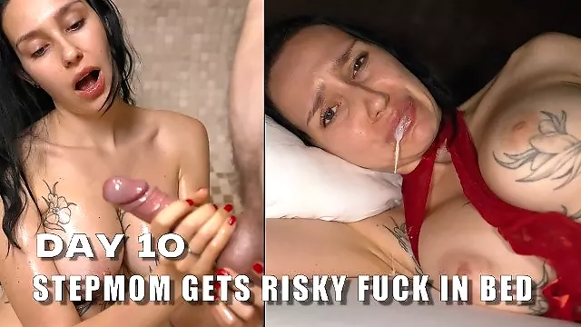 DAY 10 - Step mom share bed with creampie Step son cum on Step mother's tits in sauna